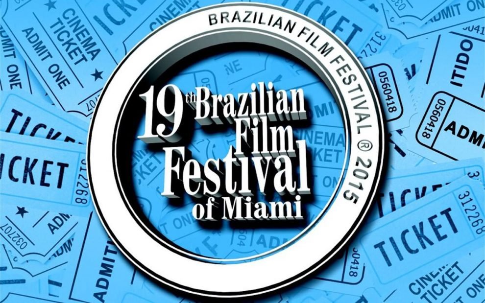 19º edição, o Brazilian Film Festival Miami
