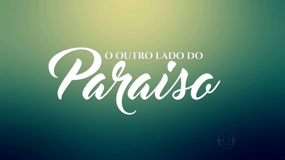 Novela: Outro Lado do Paraiso