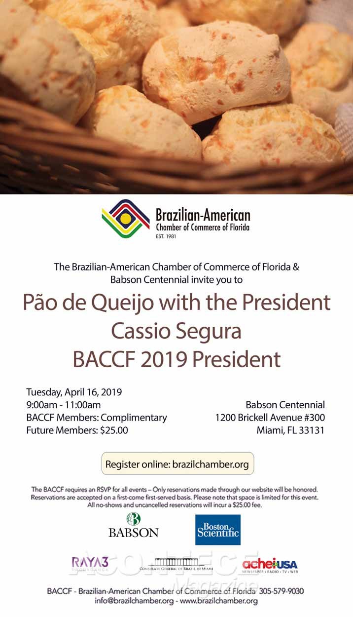 BACCF 2019 - Pão de Queijo with the President