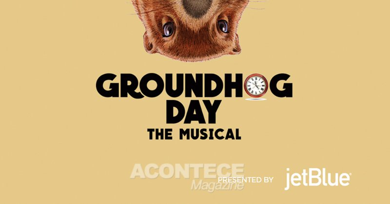 Groundhog Day The Musical