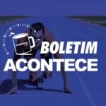 Segunda-feira | Boletim Acontece