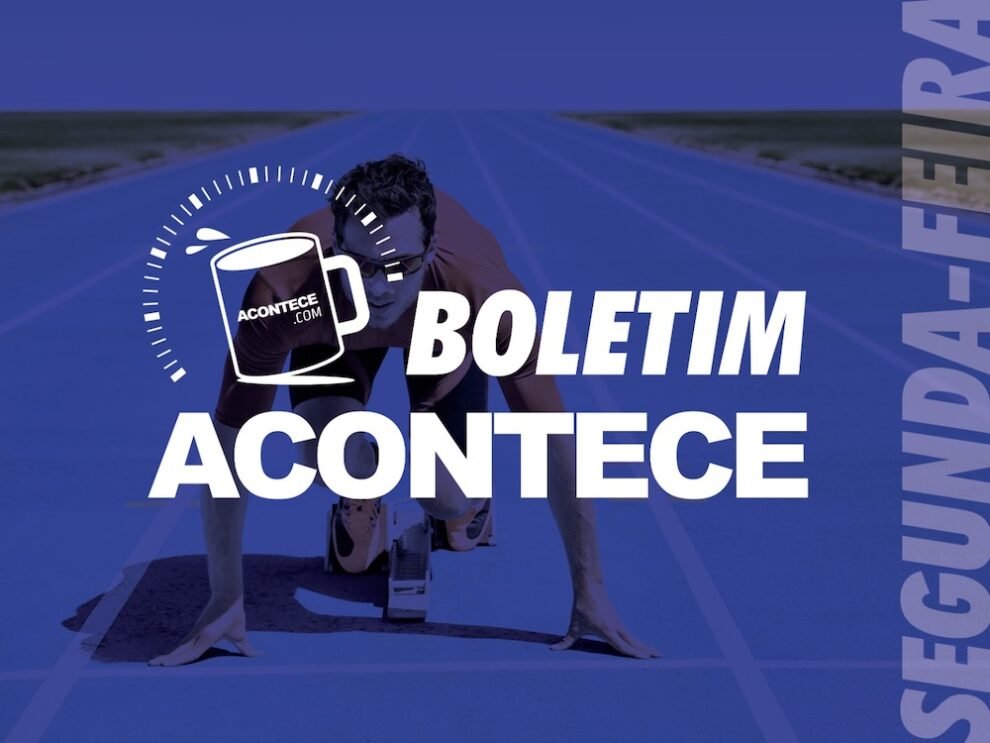 Segunda-feira | Boletim Acontece