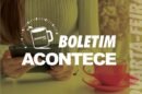 Quarta-feira | Boletim Acontece